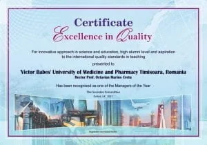 Universitatea de Medicină și Farmacie "Victor Babeș" din Timișoara este onorată să fie nominalizată ca membru bonafide al  Uniunii Academice din Oxford, UK precum și distinsă cu certificatul "Excelență în Calitatea Academică" de către comitetul Socrate al aceleiași Uniuni Academice pentru realizările obținute în managementul academic al anului universitar 2020-2021.